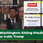 Washington Không khuất phục trước Trump