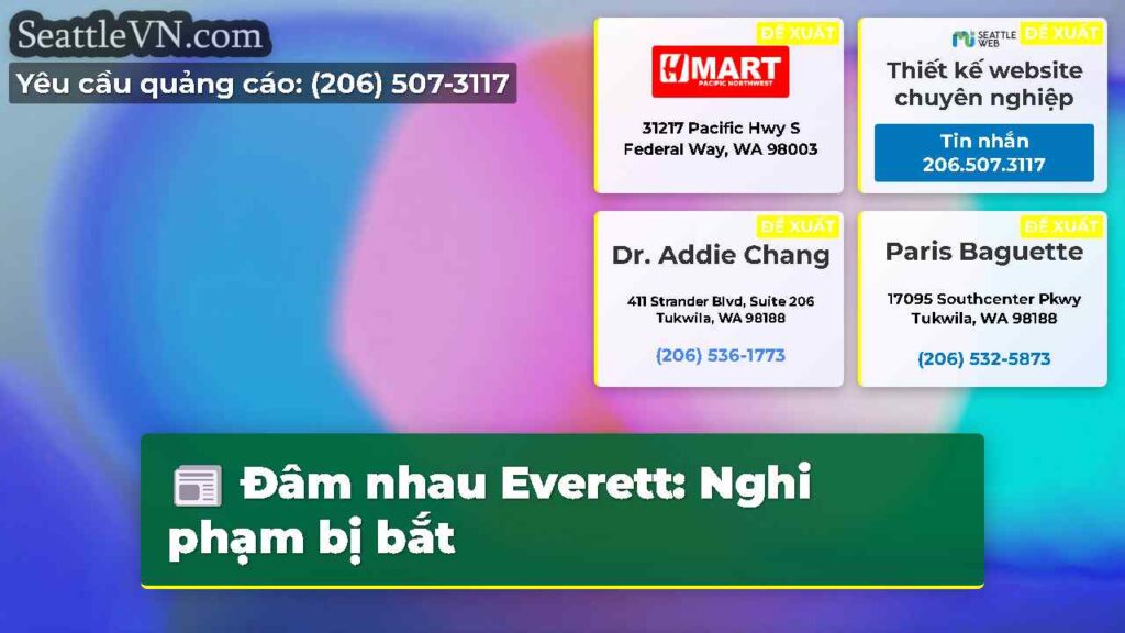 Đâm nhau Everett: Nghi phạm bị bắt