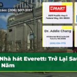 Nhà hát Everett Trở Lại Sau 124 Năm