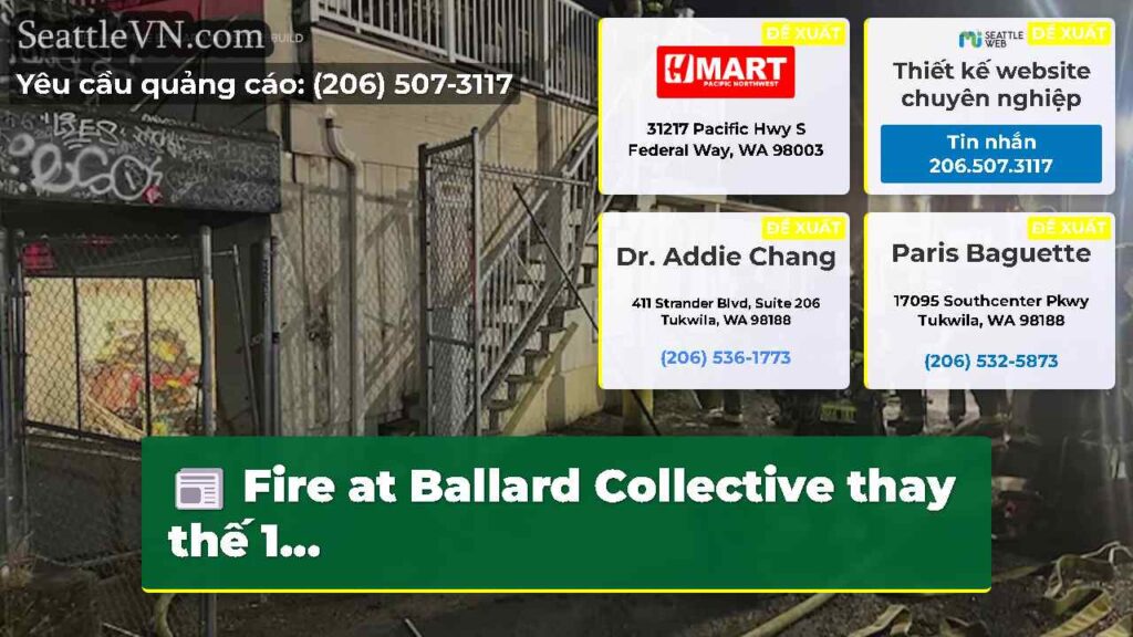 Fire at Ballard Collective thay thế 1...