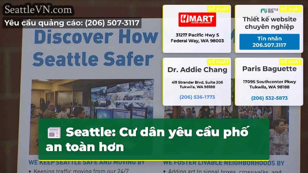 Seattle: Cư dân yêu cầu phố an toàn hơn