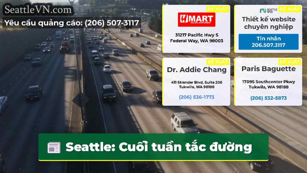 Seattle: Cuối tuần tắc đường