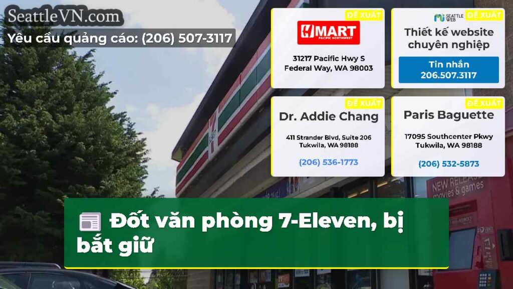 Đốt văn phòng 7-Eleven, bị bắt giữ