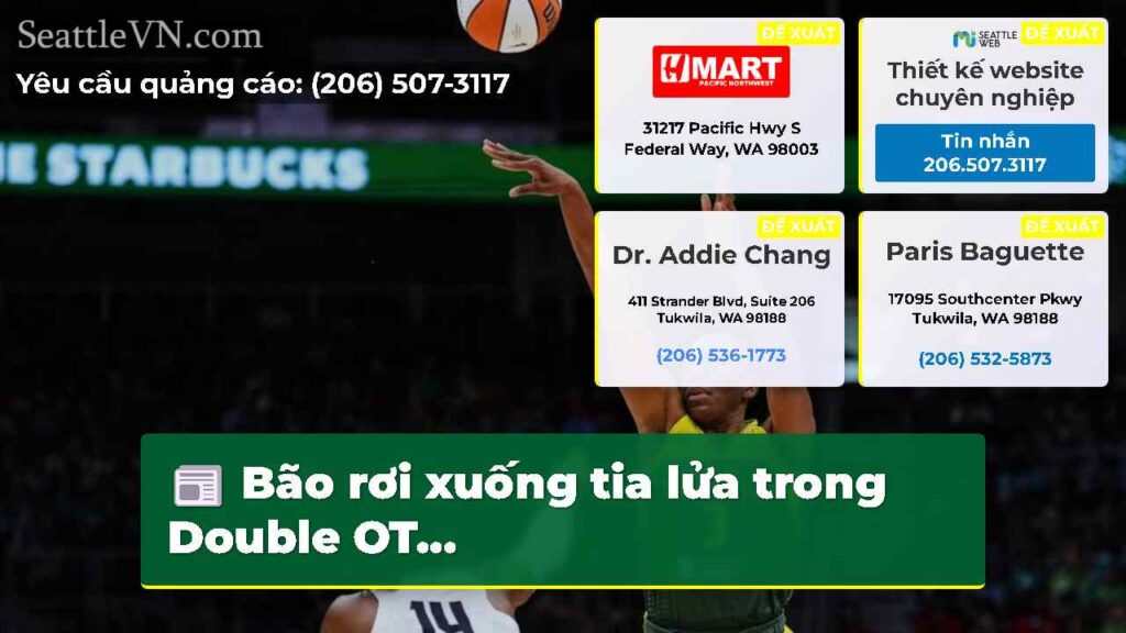 Bão rơi xuống tia lửa trong Double OT...