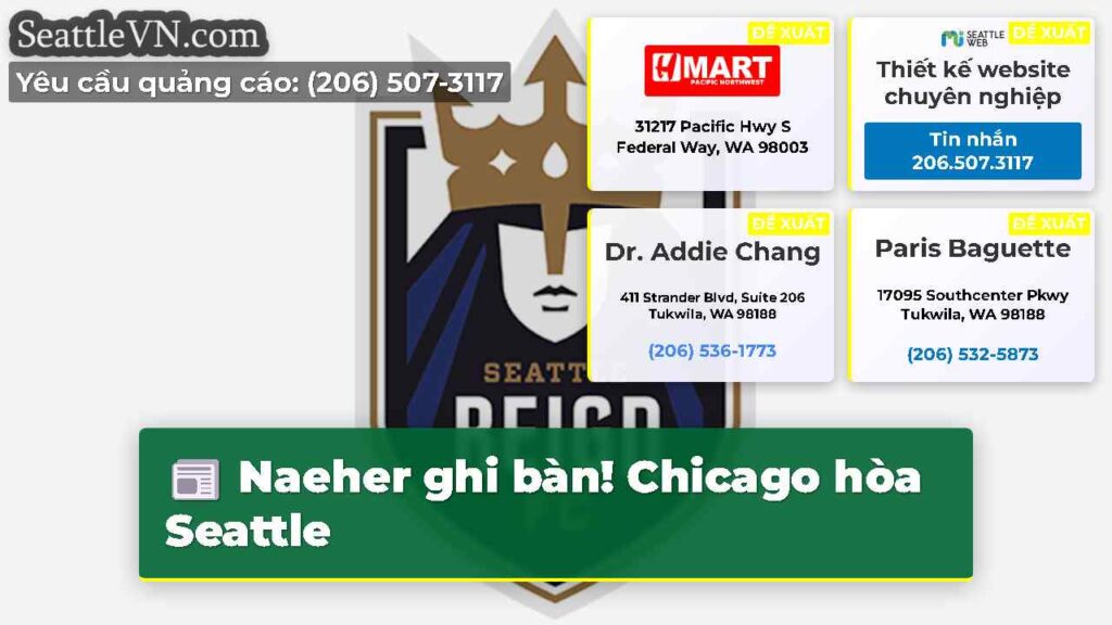Naeher ghi bàn! Chicago hòa Seattle