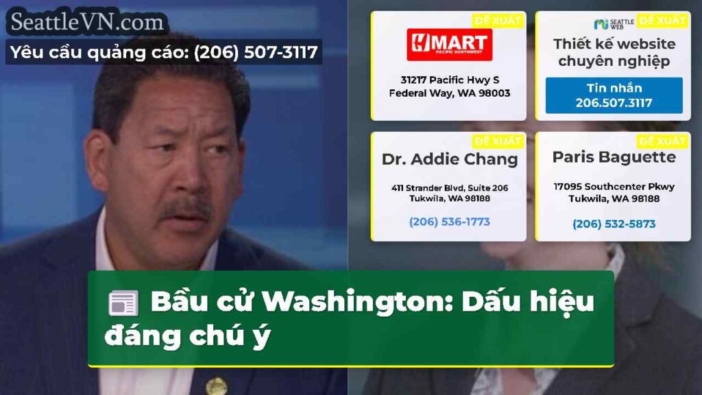 Bầu cử Washington: Dấu hiệu đáng chú ý