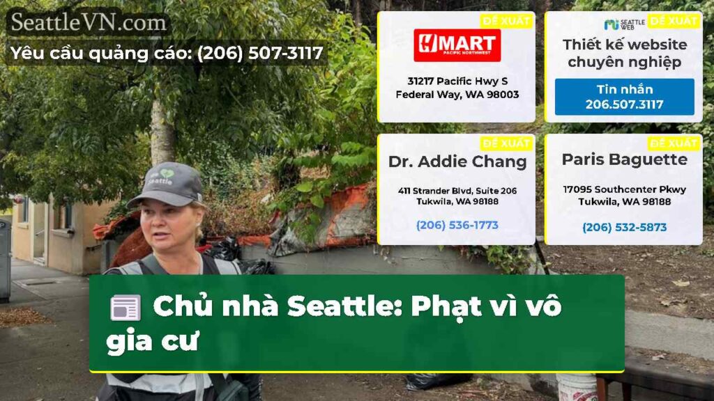 Chủ nhà Seattle: Phạt vì vô gia cư