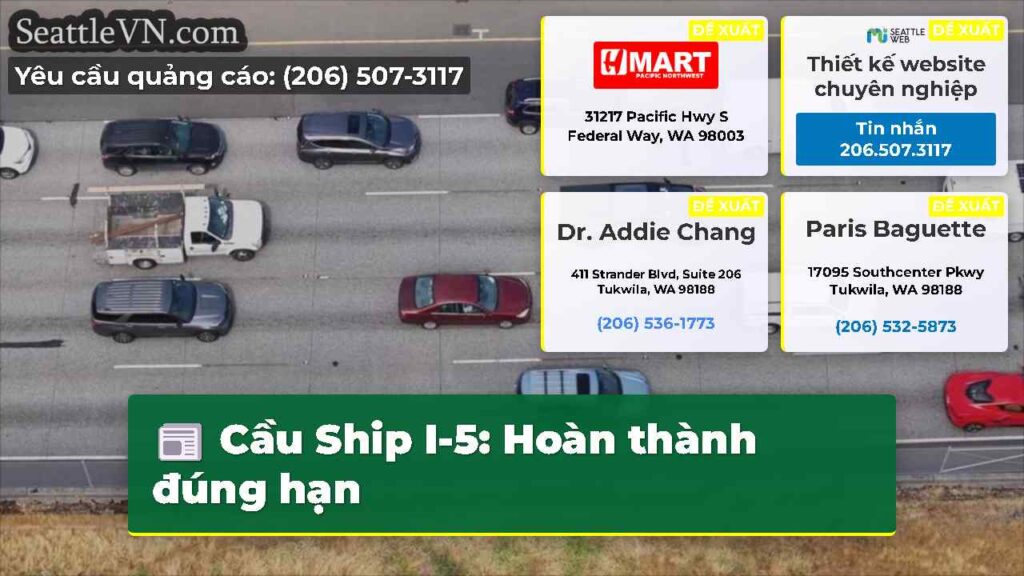 Cầu Ship I-5: Hoàn thành đúng hạn