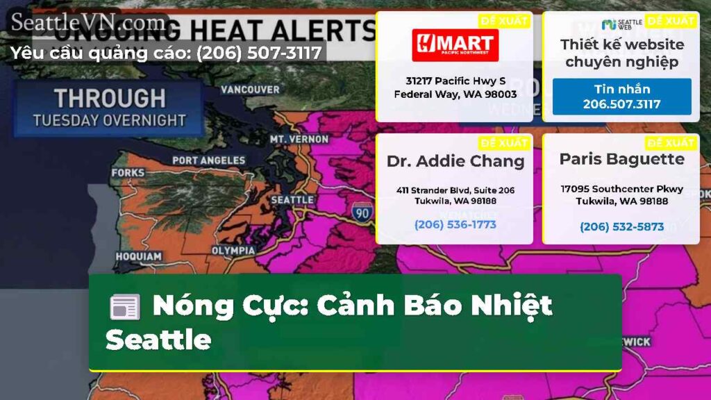 Nóng Cực: Cảnh Báo Nhiệt Seattle