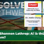 Shannon Lathrop Ai là thủ phạm?