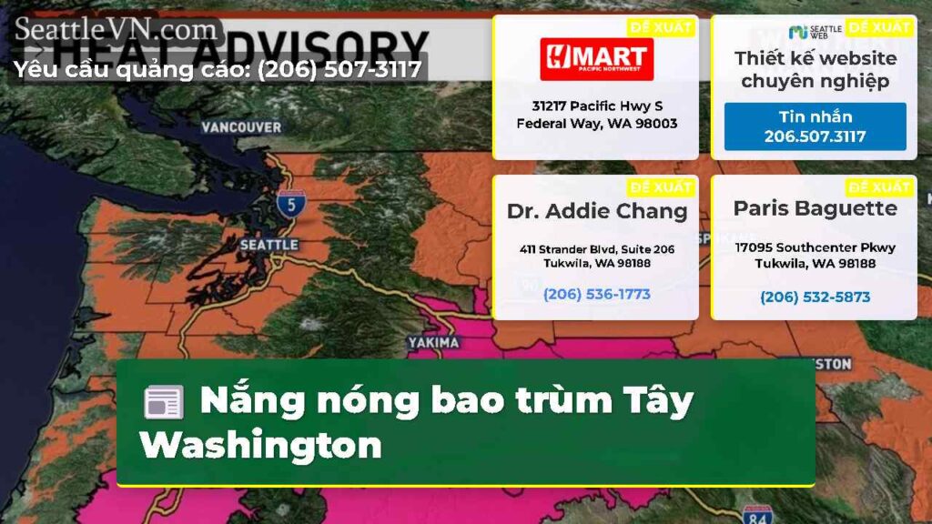 Nắng nóng bao trùm Tây Washington