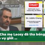 Cha mẹ Lacey đã tha bổng cho vụ giết …