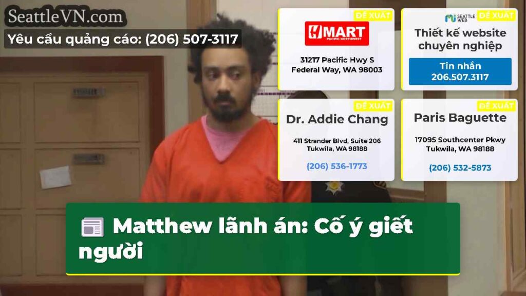 Matthew lãnh án: Cố ý giết người