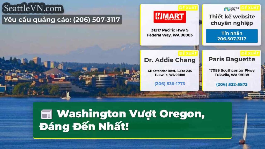 Washington Vượt Oregon, Đáng Đến Nhất!