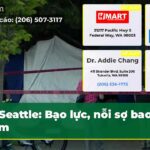 Seattle Bạo lực nỗi sợ bao trùm