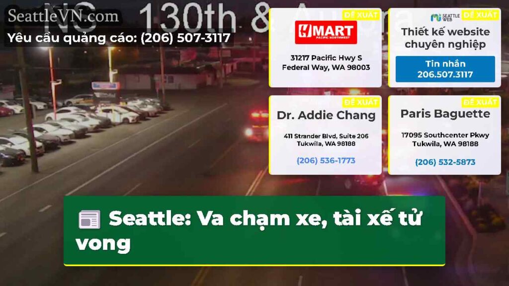 Seattle: Va chạm xe, tài xế tử vong