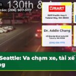 Seattle Va chạm xe tài xế tử vong