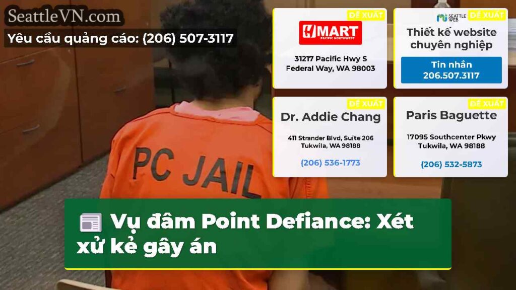 Vụ đâm Point Defiance: Xét xử kẻ gây án