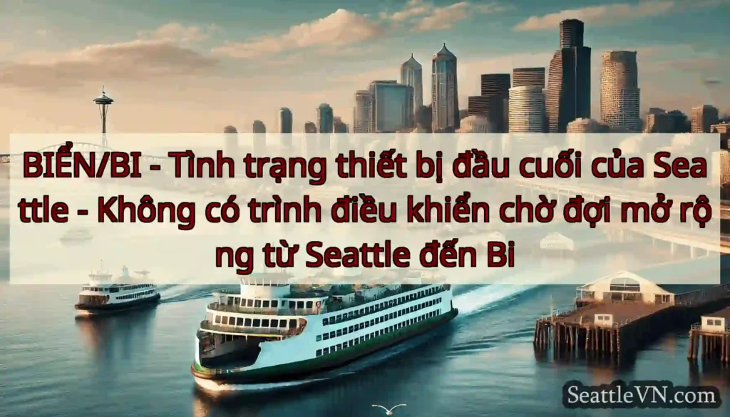 BIỂN/BI - Tình trạng thiết bị đầu cuối của