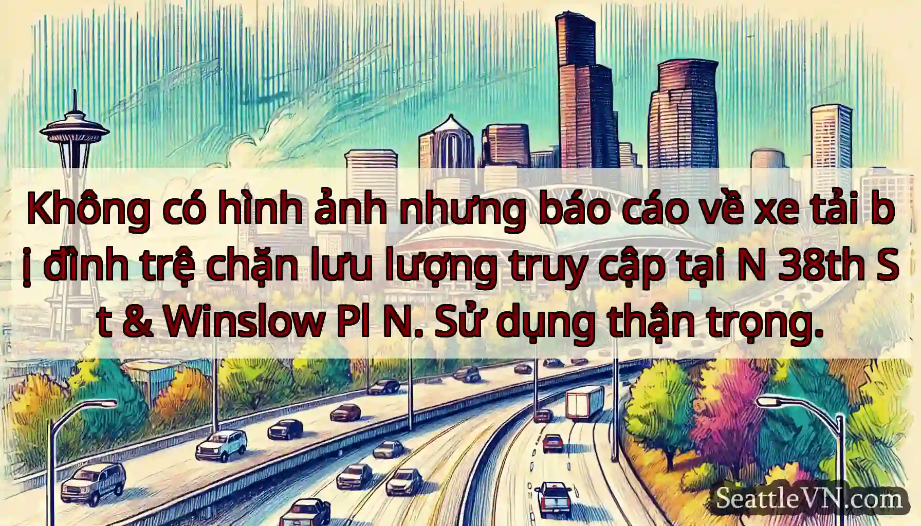 Không có hình ảnh nhưng báo cáo về xe tải bị đình