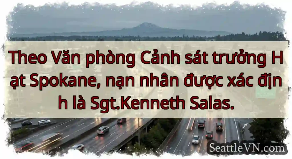 Theo Văn phòng Cảnh sát trưởng Hạt Spokane, nạn
