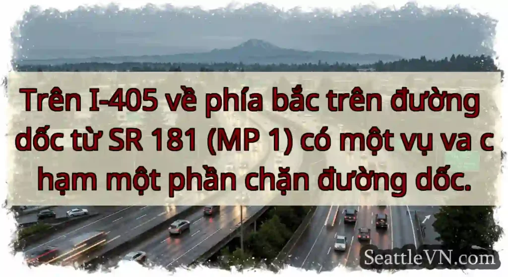 Trên I-405 về phía bắc trên đường dốc từ SR 181