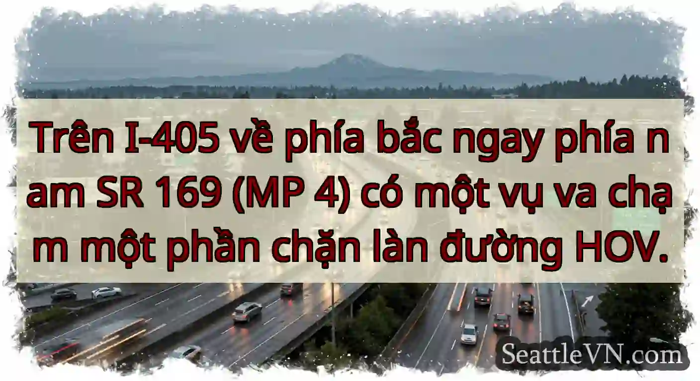 Trên I-405 về phía bắc ngay phía nam SR 169 (MP