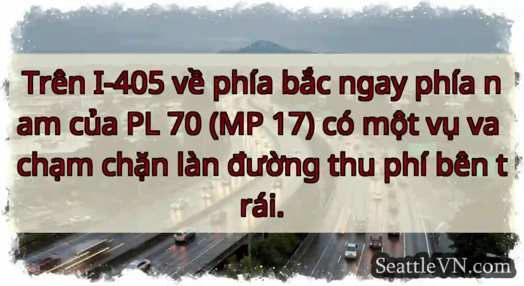 Trên I-405 về phía bắc ngay phía nam của PL 70