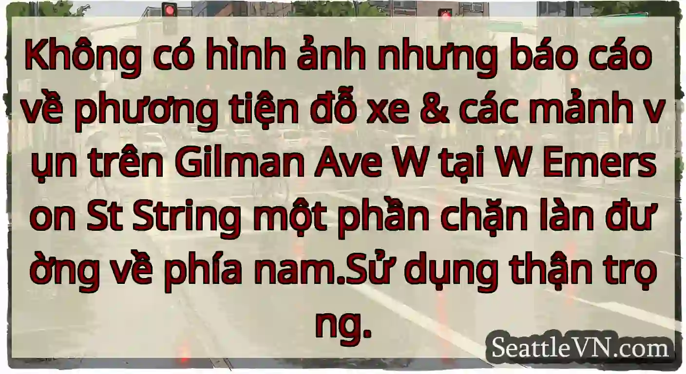 Không có hình ảnh nhưng báo cáo về phương tiện đỗ