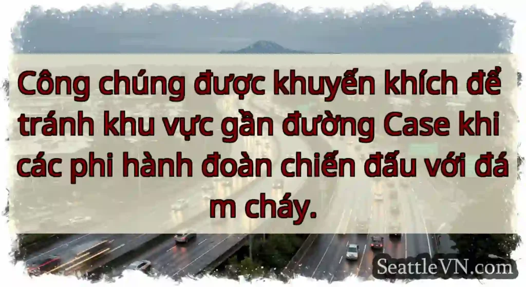 Công chúng được khuyến khích để tránh khu vực gần