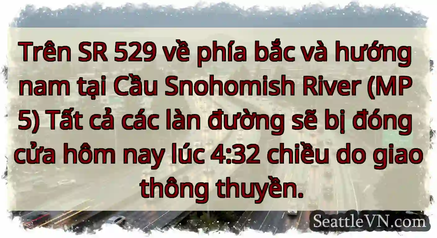 Trên SR 529 về phía bắc và hướng nam tại Cầu