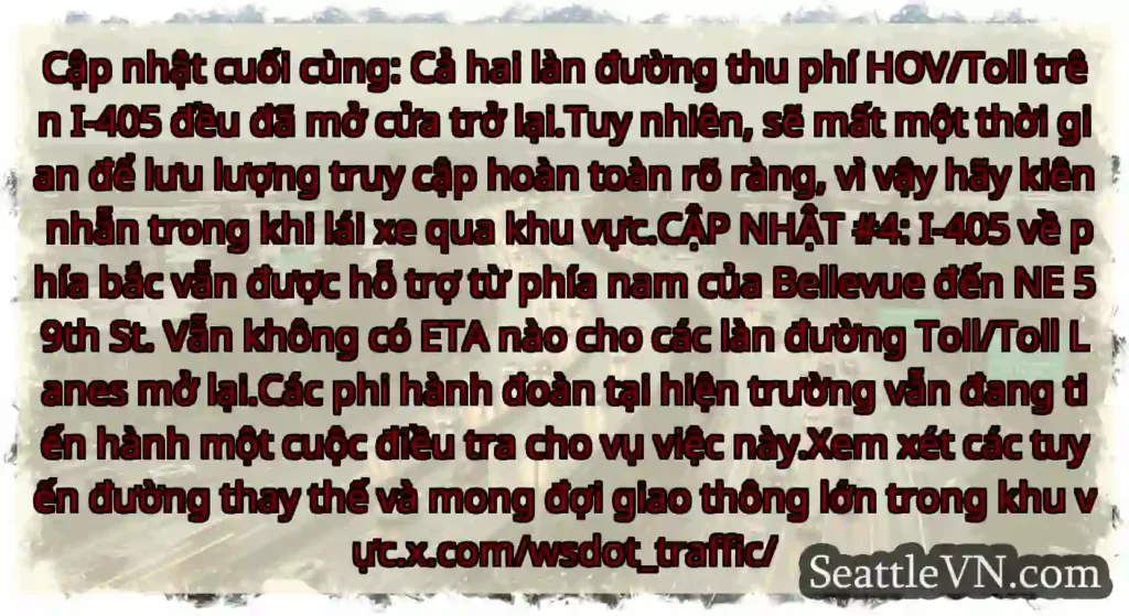 Cập nhật cuối cùng: Cả hai làn đường thu phí