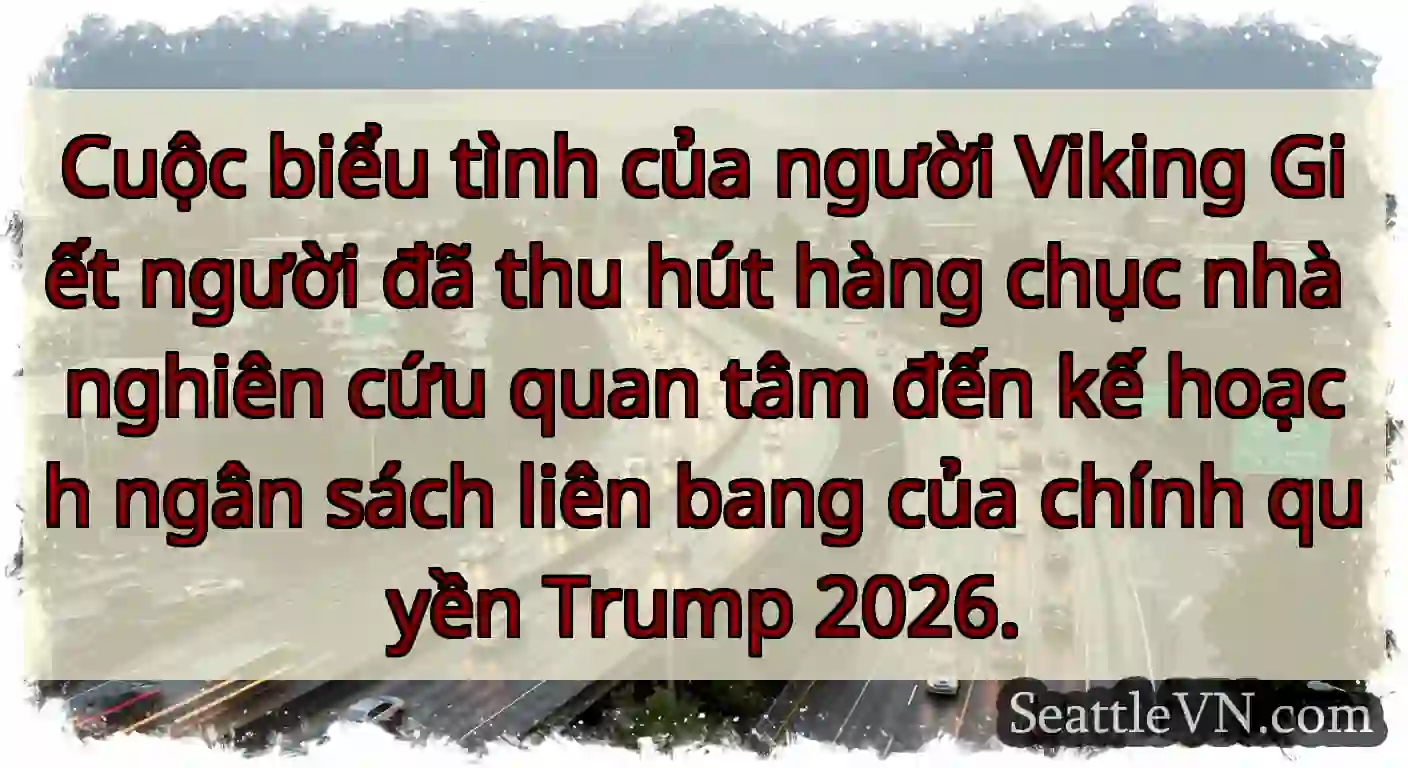 Cuộc biểu tình của người Viking Giết người đã thu