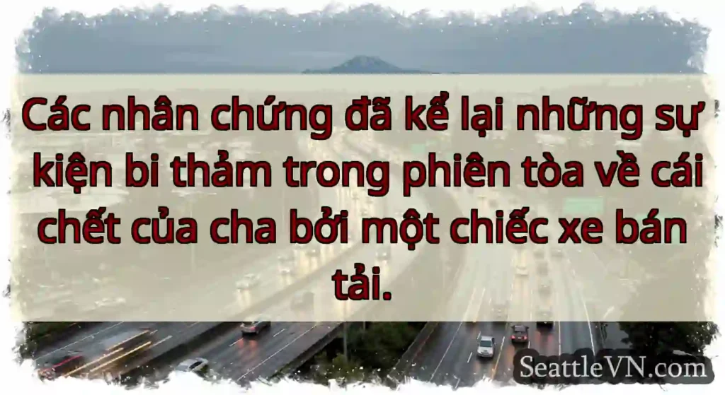Các nhân chứng đã kể lại những sự kiện bi thảm