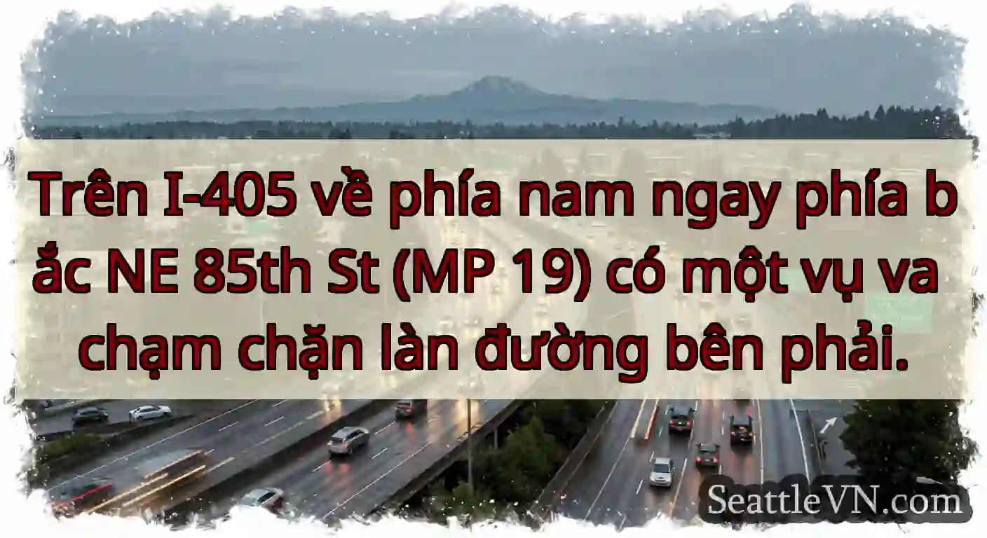 Trên I-405 về phía nam ngay phía bắc NE 85th St