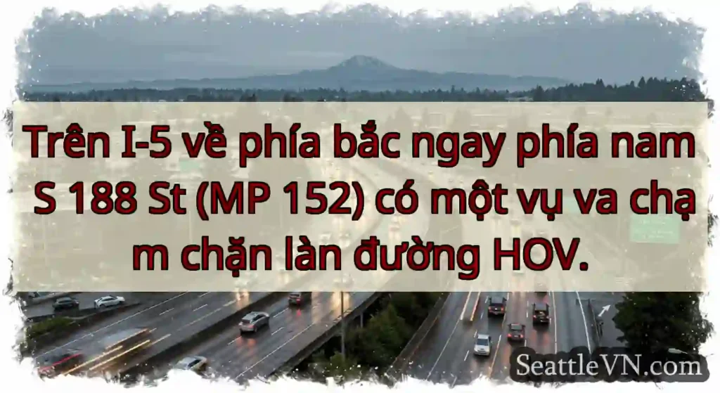Trên I-5 về phía bắc ngay phía nam S 188 St (MP