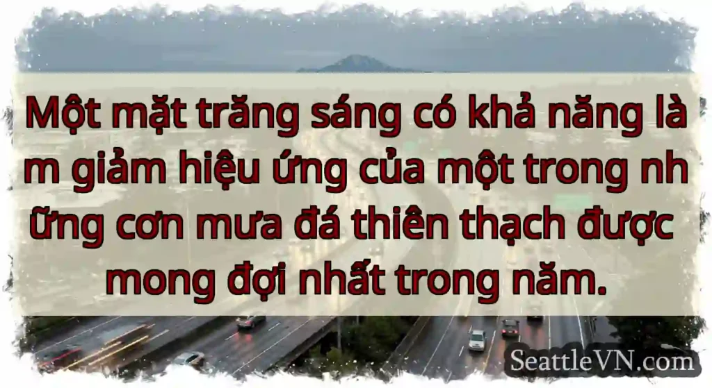 Một mặt trăng sáng có khả năng làm giảm hiệu ứng