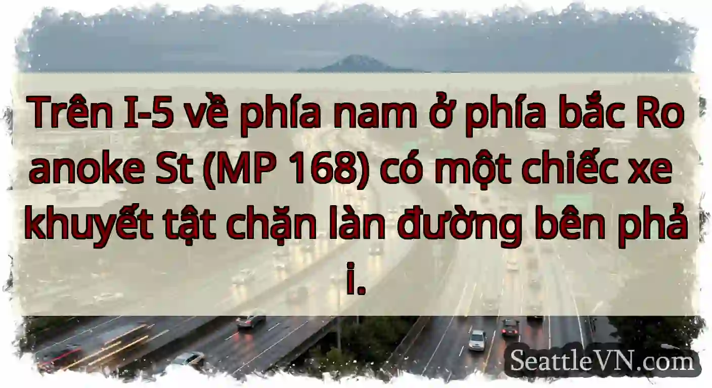 Trên I-5 về phía nam ở phía bắc Roanoke St (MP