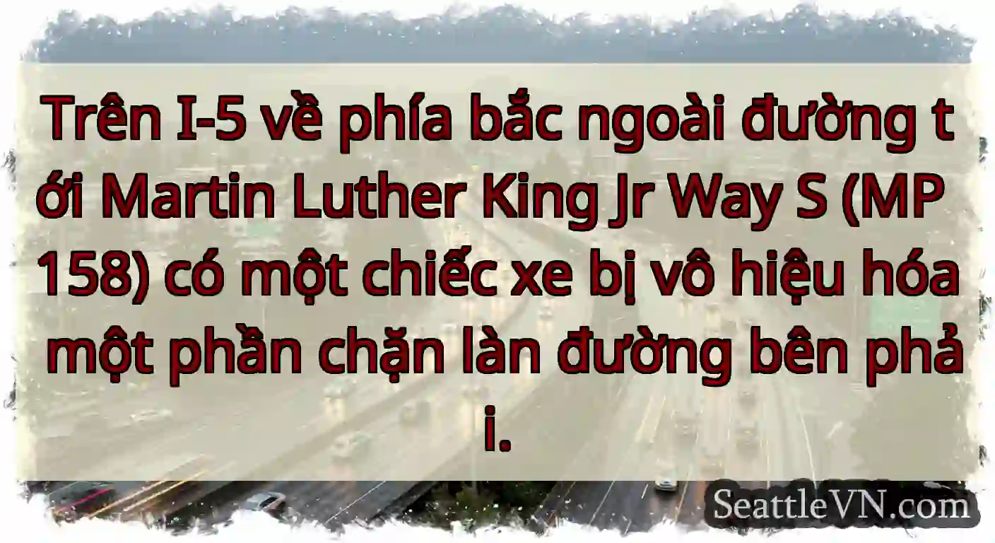 Trên I-5 về phía bắc ngoài đường tới Martin
