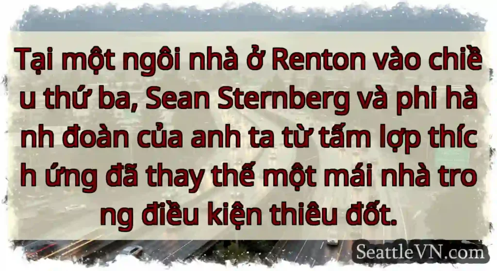 Tại một ngôi nhà ở Renton vào chiều thứ ba, Sean