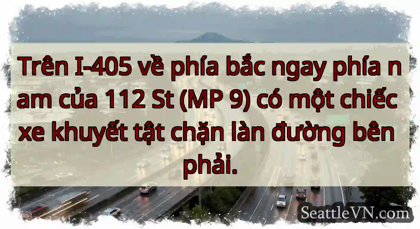 Trên I-405 về phía bắc ngay phía nam của 112 St
