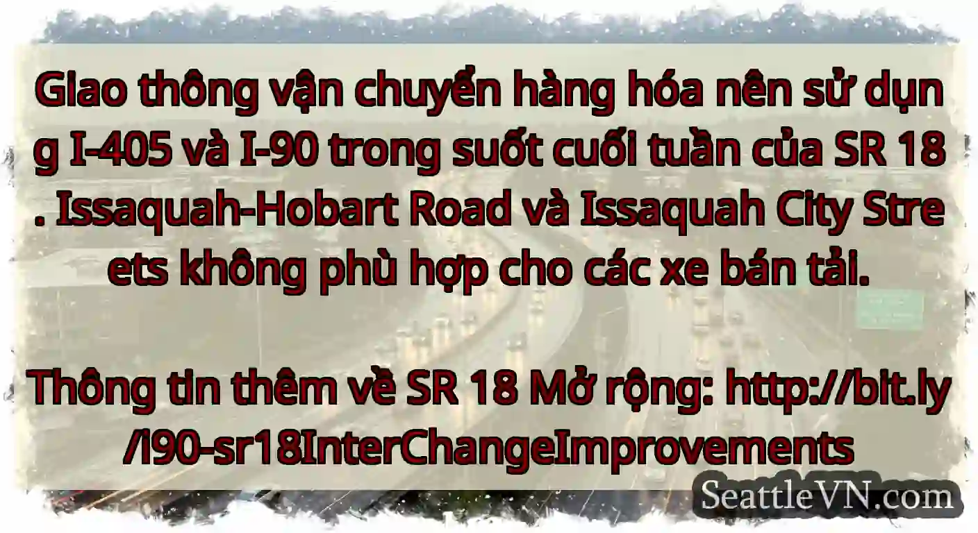 Giao thông vận chuyển hàng hóa nên sử dụng I-405