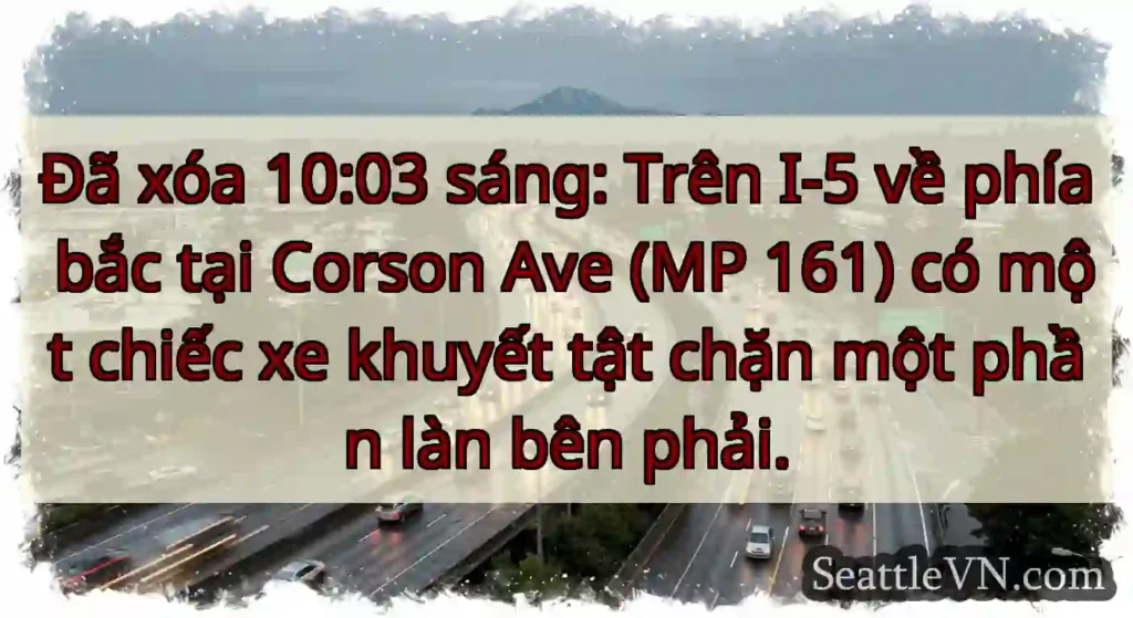 Đã xóa 10:03 sáng: Trên I-5 về phía bắc tại