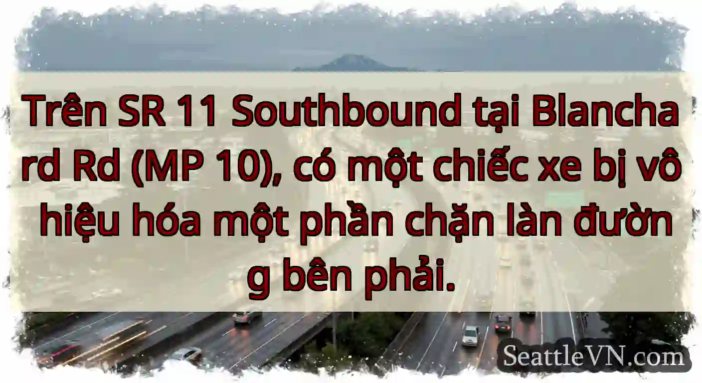 Trên SR 11 Southbound tại Blanchard Rd (MP 10),