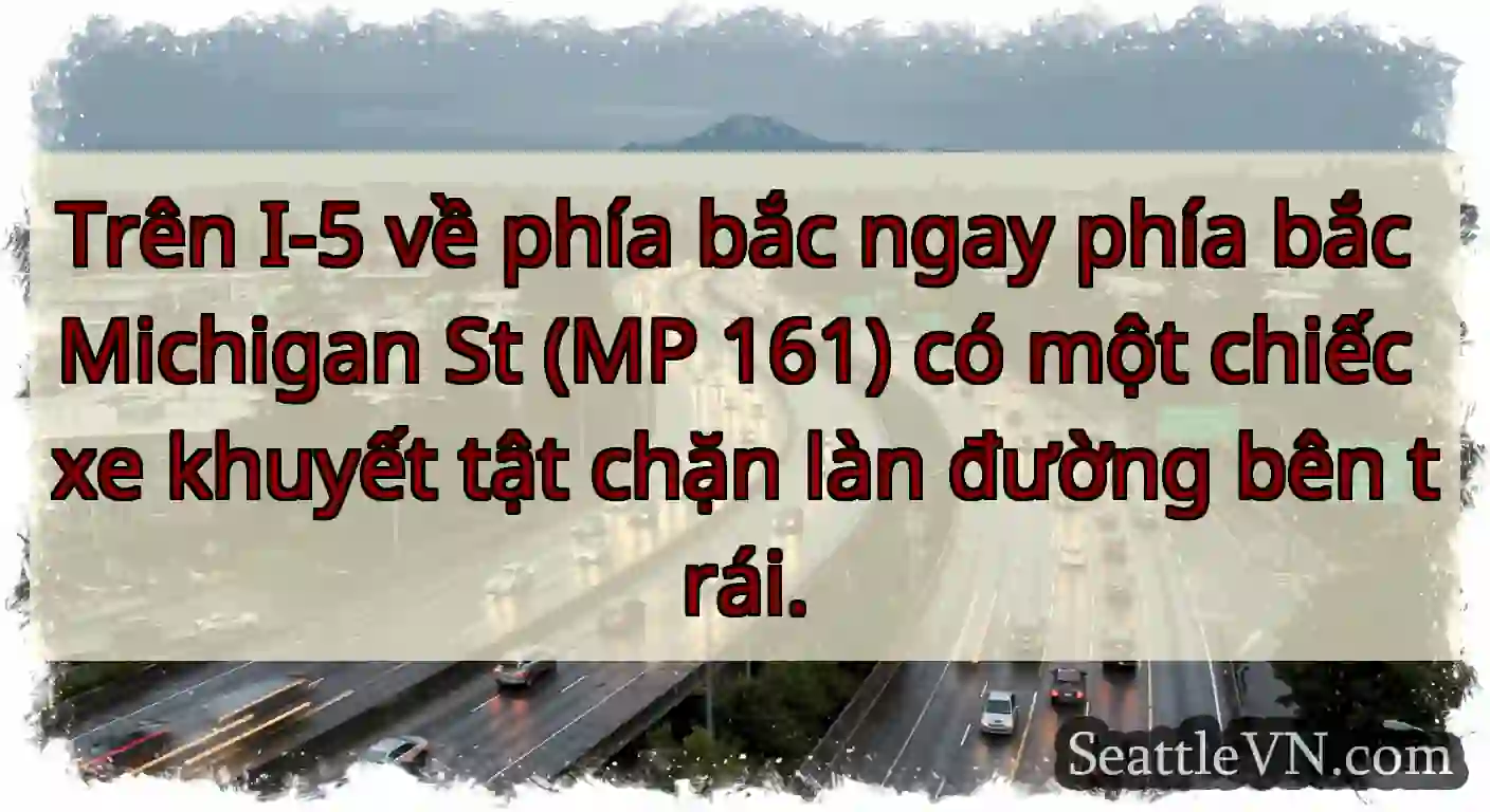 Trên I-5 về phía bắc ngay phía bắc Michigan St