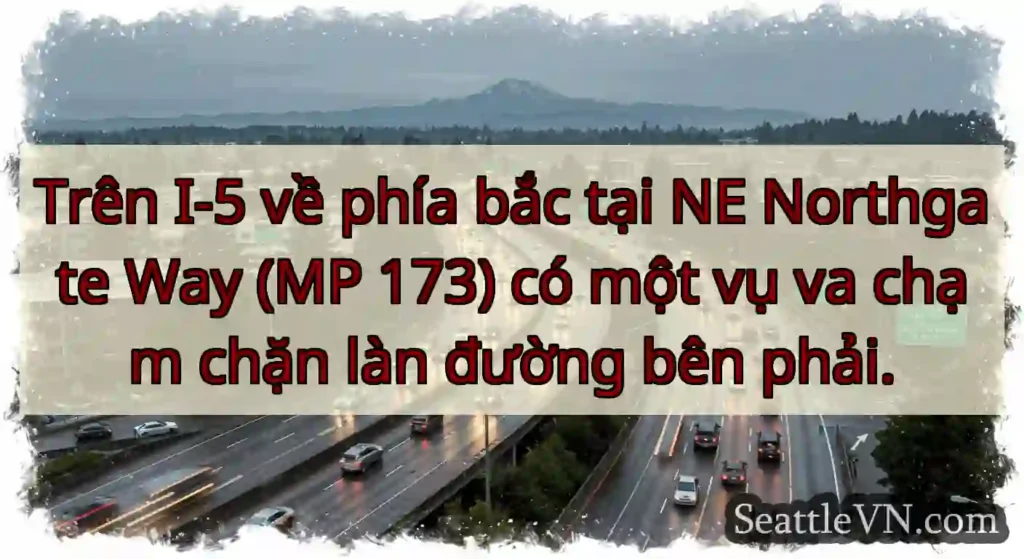 Trên I-5 về phía bắc tại NE Northgate Way (MP