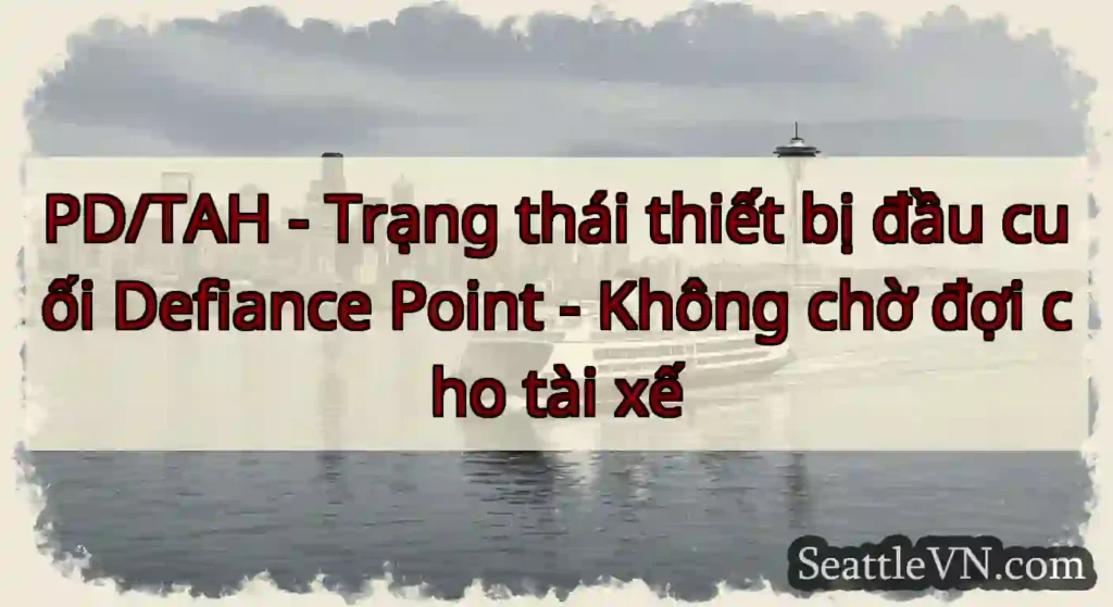 PD/TAH - Trạng thái thiết bị đầu cuối Defiance