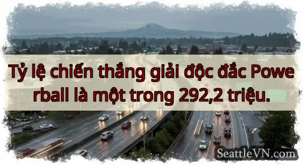 Tỷ lệ chiến thắng giải độc đắc Powerball là một