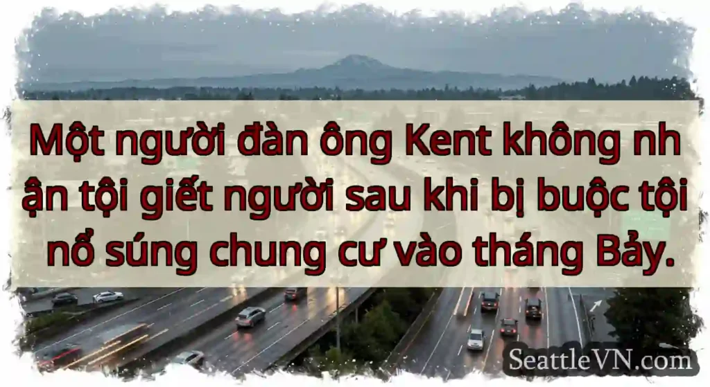 Một người đàn ông Kent không nhận tội giết người