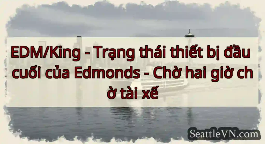 EDM/King - Trạng thái thiết bị đầu cuối của